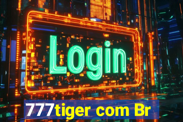 777tiger com Br